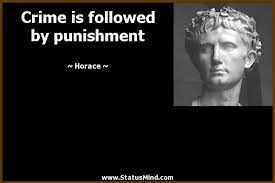 Crime Is Followed By Punishment Statusmind Com