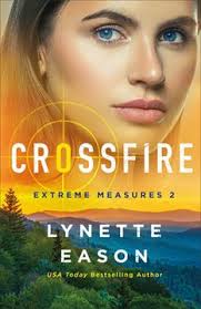 Libro Crossfire (Extreme Measures) (en Inglés) De Eason, Lynette