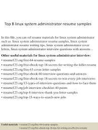 Junior system administrator resume examples & samples. Top 8 Linux System Administrator Resume Samples