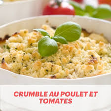 Innovez Vos Plats Avec Ce Crumble Au Poulet Et Aux Tomates Recette En 2020 Recettes De Cuisine Idee Recette Minceur Poulet Tomate