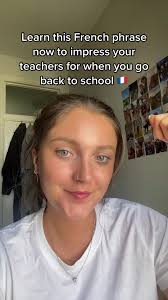 French Phrases to Impress Your Teachers