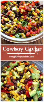 Black Bean Corn Tomato Salad Recipe Cowboy Caviar Happily Unprocessed Recipe Diy Food Recipes Cowboy Caviar Recipes
