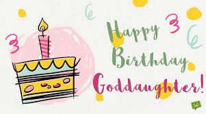 Happy Birthday Wishes For Goddaughter Proud To Be Your Godparent Birthday Wishes For Your Godchildren Godparent Birthday Daughter Of God Birthday Wishes