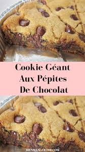 Cookie Geant Aux Pepites De Chocolat En 2020 Recette Cookies Moelleux Cookies Recette Recette Dessert
