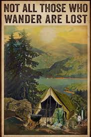 Not All Those Who Wander Are Lost Poster