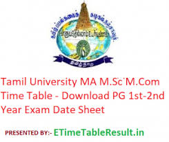 Msc exam date sheet 2021. Tamil University Ma M Sc M Com Time Table 2021 Download Pg 1st 2nd Year Exam Date Sheet