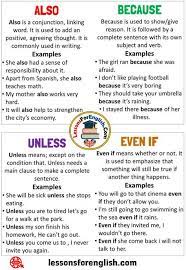 Uses Also Because Unless And Even If In English Definition And Example Sentences Because Because Is Used T English Phrases Learn English Words English Words