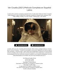 (cruella) es una película de drama estadounidense de 2021 dirigida por fisher stevens y escrita por cheryl guerriero. Cuevana Gratis Cruella Pelicula Completa Del 2021 Subtitulado Espanol Hd