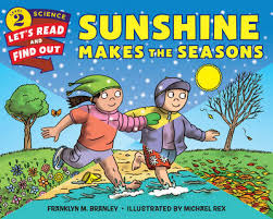 Your cart () cart total: Sunshine Makes The Seasons By Dr Franklyn M Branley Michael Rex Waterstones