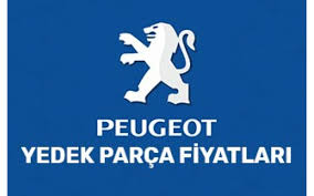 Peugeot Yedek Parca Fiyatlari