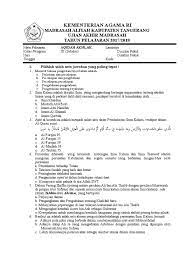 Jawablah soal esai dan semua harus dijawab. Soal Akidah Akhlak Semester Ganjil Kkm Kls 11 2017 2018