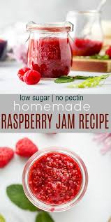How To Make Homemade Raspberry Jam Recipe Without Pectin Recipe Raspberry Jam Recipe Jam Recipes Raspberry Jam Recipe Low Sugar