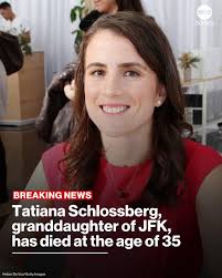 Kennedy's granddaughter has one year to live