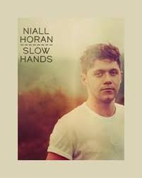 We should take this back to my place that's what she said right to my face 'cause i want you bad, ye. Slow Hands Sheet Music By Niall Horan Nkoda