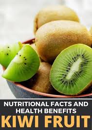Nutritional Facts And Health Benefits Of Kiwi Fruit Kiwi Vitamins Vitamin C Foods Kiwi Health Benefits