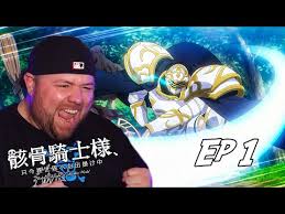 Arc Is Too OP! Skeleton Knight In Another World REACTION - Episode 1 -  YouTube