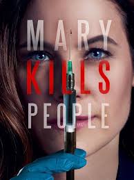 Mary Kills People: Season 1