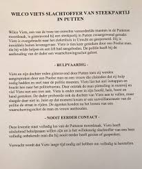 Iedereen in nederland kent putten wel van de puttense moordzaak. Wilco Viets Neergestoken In Putten Omroep Gelderland