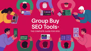Group Buy Seo Tools - The Complete Guide for 2025