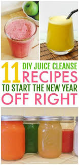 11 Diy Juice Cleanse Recipes To Make At Home Hot Beauty Health Diy Juice Cleanse Recipes Cleanse Recipes Juice Cleanse Recipes