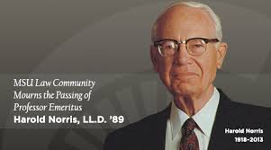 MSU Law Community Mourns the Passing of Legendary Professor Emeritus Harold  Norris: Michigan State University College of Law