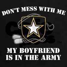 Haha This Made Me Laugh Don T Mess With Me I Am An Army Girlfriend I Love My Soldier Army Girlfriend Army Girlfriend Shirts Army Girlfriend Quotes