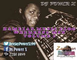 Music Weekend Mixtape Vol 2 Zedmusicblog By Deejay Power X Zambian Music Blog