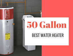 In conclusion, this enables the water heater to last longer and work with higher performance. Best 50 Gallon Water Heaters To Buy In 2020 Electric Or Gas