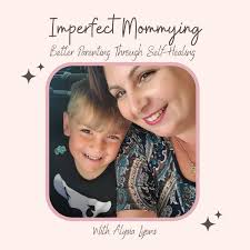 Can you see through your child's perspective? With Guest Jessica Speer by  Imperfect Mommying: Better Parenting through Self-Healing with Alysia Lyons