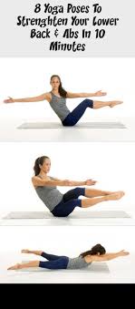 Strengthening The Muscles That Support Your Spine Is An Important Part Of That Process And Yoga In Particular Is A Yoga Poses Lower Back Lower Back Muscles
