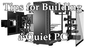 5 Tips For Building A Quiet Pc - Logical Increments Blog