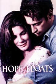 Hope Floats' review by kari goins • Letterboxd