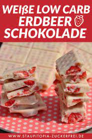 Poste es bei instagram @staupitopia_zuckerfrei mit dem hashtag #staupitopia oder verlinke es bei. Weisse Schokolade Ohne Zucker Mit Erdbeeren Staupitopia Zuckerfrei