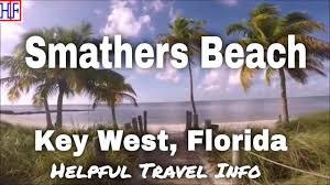 About the beach as one of the four beaches within the city, smathers beach is one of the largest and is well known by visitors during spring break. Smathers Beach Key West Florida Helpful Info For Visitors Key West Fl Travel Guides Ep 4 Youtube