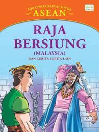 Sudah enam kali dia memimpin pasukannya menuju medan perang. Raja Bersiung Malaysia Dan Cerita Cerita Lain By Sulaiman Zakaria Overdrive Ebooks Audiobooks And More For Libraries And Schools