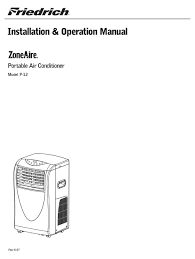 Cools room quickly and has a lot of power. Friedrich Zoneair P 12 Installation Operation Manual Pdf Download Manualslib