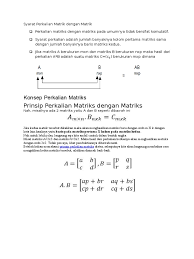Untuk rumus perkalian skalar matriks ini bisa dilakukan dengan cara konstanta yang berarti nilai matriks tersebut dapat dikalikan dengan cara mengalikan dari setiap elemen maupun komponen nilai matriks dengan skalar. Syarat Perkalian Matrik Dengan Matrik Pdf