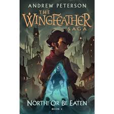 Spoiler for those who have not read the warden and the wolf king. North Or Be Eaten The Wingfeather Saga Book 2 By Andrew Peterson Hardcover Mardel 3842341