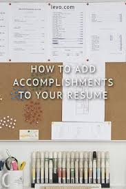 adding accomplishments to your resume