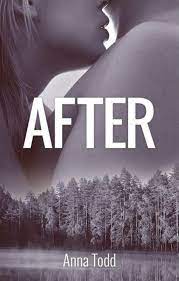 Resena After Anna Todd Libros De Romance Juvenil Libros De Romance Series De Libros