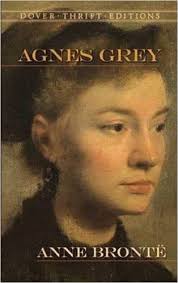 The Impressive Lessons of Agnes Grey by Anne Brontë (1847)