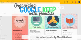 Organize And Beautify Your Google Keep With Images Or Provided Templates You Can Personalize Google Keep Google Education Google Notes