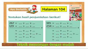 228 141 + …… 3. Penjumlahan Bersusun Panjang Dengan Teknik Menyimpan Kelas 2 Tema 1 Halaman 104 Youtube