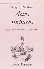 Saiba quem vocês conhecem em comum. Actos Impuros Xxxii Premio De Poesia Hiperion Pdf Download Angelo Nestore Speedsapasti