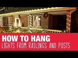 How To Hang Holiday Lights On Railings Posts Ace Hardware Youtube Holiday Lights Hanging Christmas Lights Lights