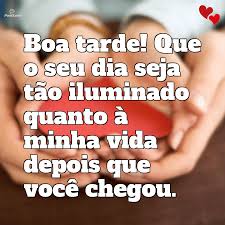 Frases Românticas Boa Tarde: Torne seu Dia Ainda Mais Especial | Postlove