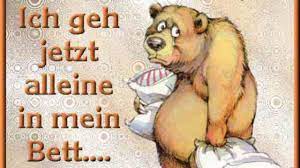 Mein gehirn braucht auch kino und theater. Ich Geh Jetzt Alleine In Mein Bett Deutsch Viel Spass