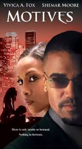 Amazon.com: Motives : Vivica A. Fox, Shemar Moore, Golden Brooks, Sean  Blakemore, Joe Torry, Victoria Rowell, Mel Jackson, William L. Johnson,  Caryn Ward, Keshia Knight Pulliam, Brian Hite, David Collier, Candice Carbo,