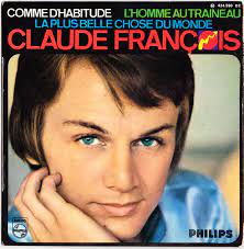 Pokora, michel sardou, mireille mathieu. Claude Francois Comme D Habitude 1967 Vinyl Discogs