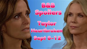 The Bold and the Beautiful Early Spoilers Sept 8-12: Taylor Heartbroken &  Luna Gets Caught